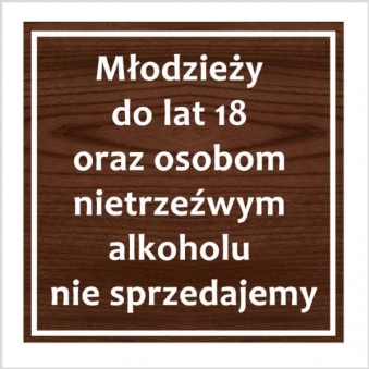 tabliczka-wywieszka-20x20-mlodziezy-do-lat-18-alkohol